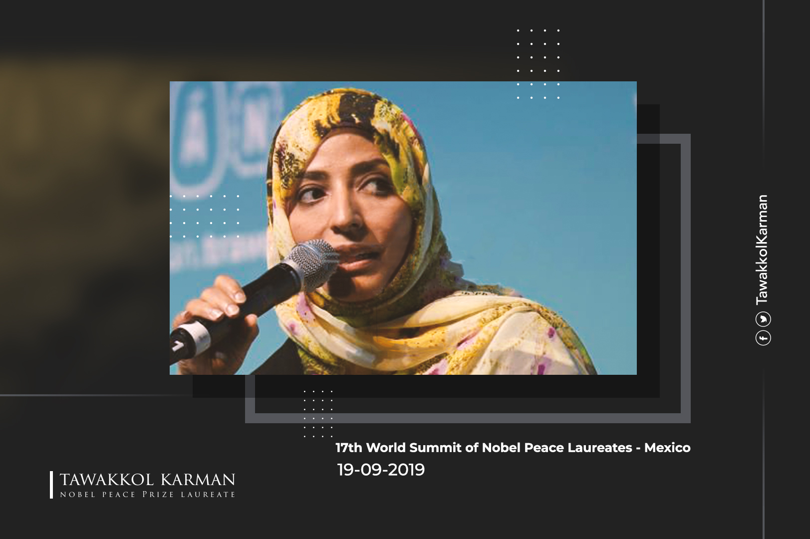 Participation of Tawakkol Karman in the 17th World Summit of Nobel Peace Laureates - Mexico